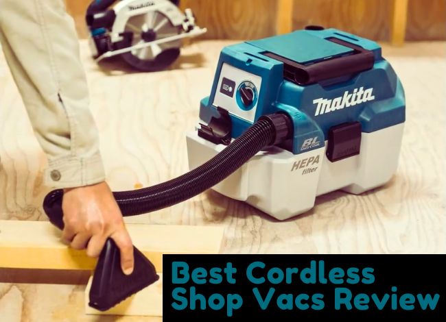 Best Cordless Shop Vacs Review