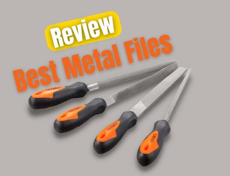 Best Metal Files Reviews